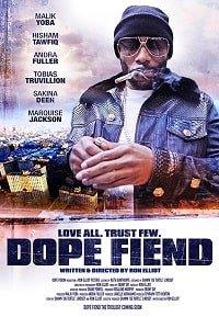 Наркоманы / Dope Fiend (2017) 