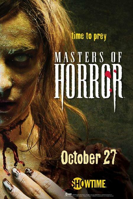 Мастера ужасов / Masters of Horror (2005) 