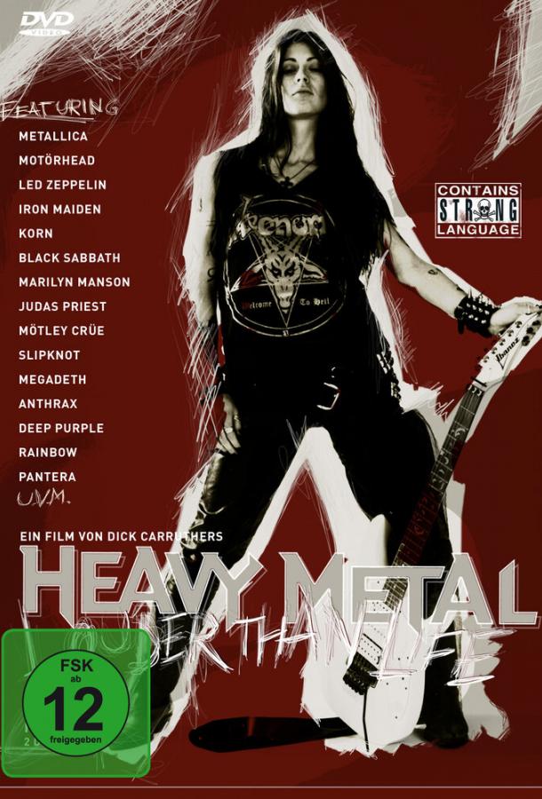 Больше, чем жизнь: История хэви-метал / Heavy Metal: Louder Than Life (2006) 