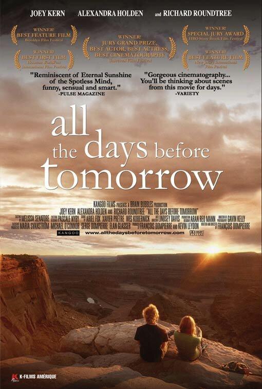 От вчера до завтра / All the Days Before Tomorrow (2007) 