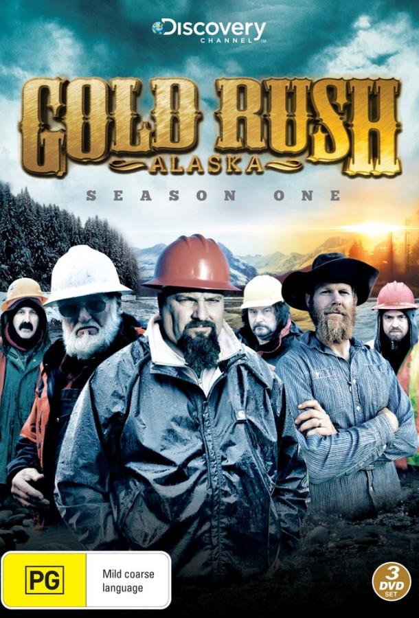 Discovery. Золотая лихорадка / Gold Rush: Alaska (2010) 