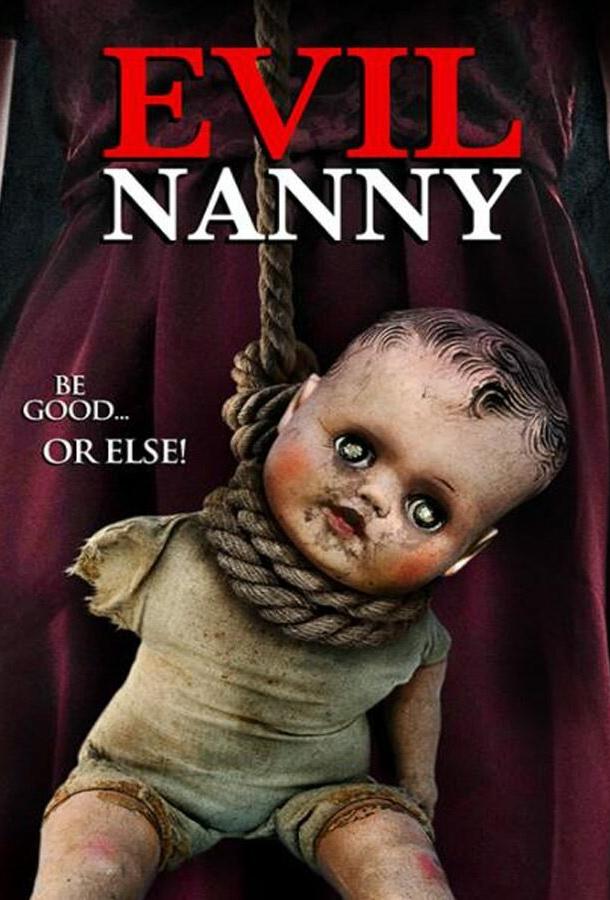 Злая няня / Evil Nanny (2016) 