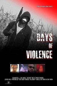 Дни насилия / Days of Violence (2020) 
