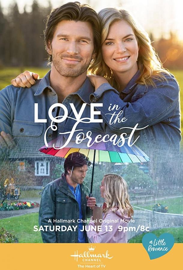 Прогноз на любовь / Love in the Forecast (2020) 