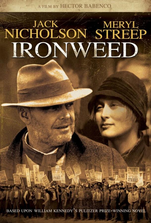 Чертополох / Ironweed (1987) 