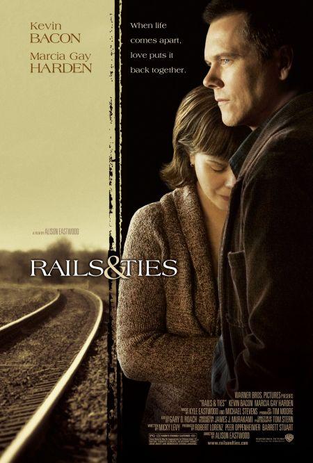 Пути и путы / Rails & Ties (2007) 