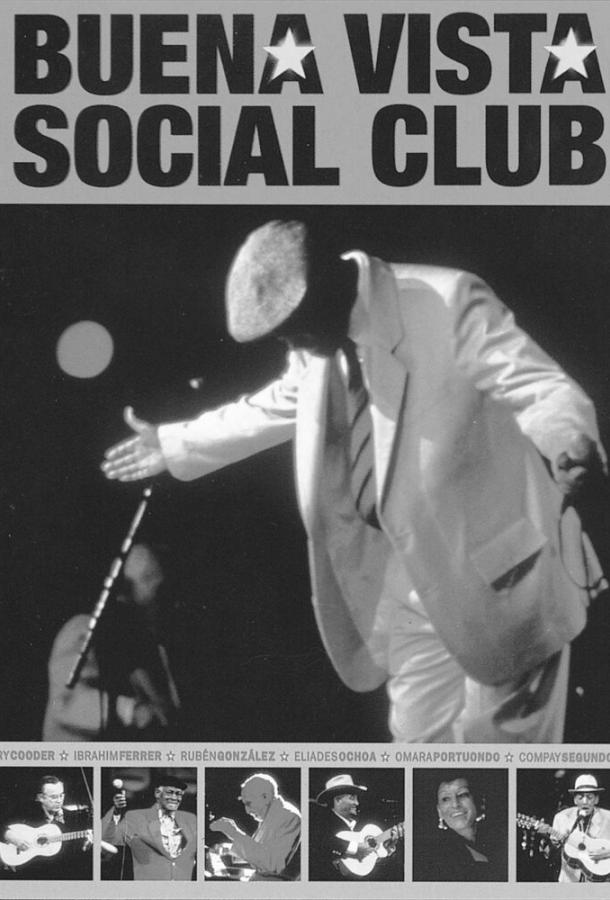 Клуб Буена Виста / Buena Vista Social Club (1998) 
