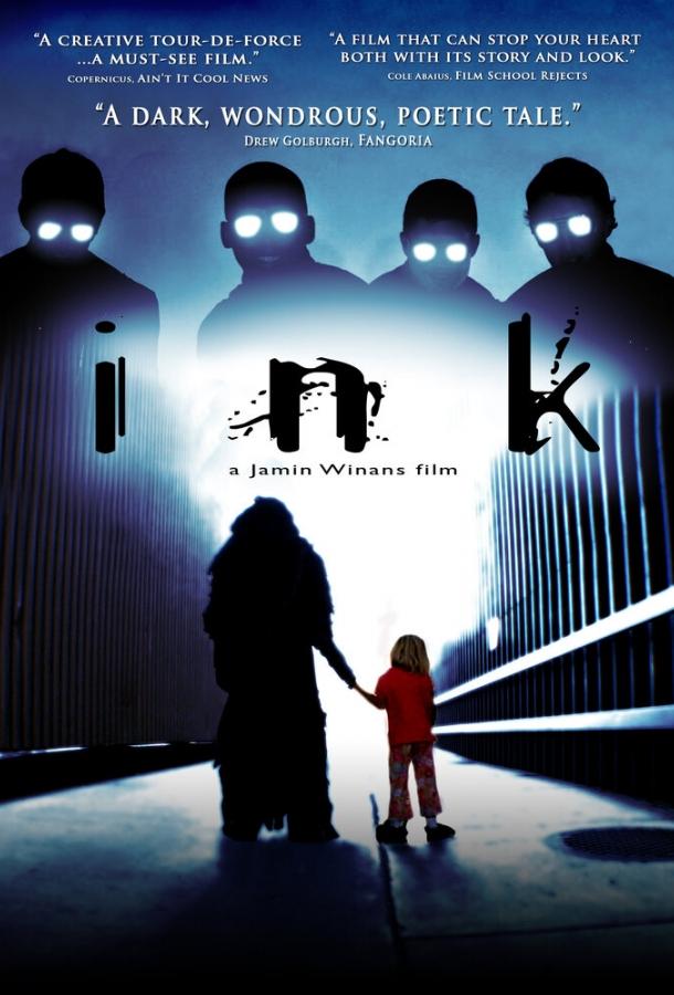 Инк / Ink (2009) 