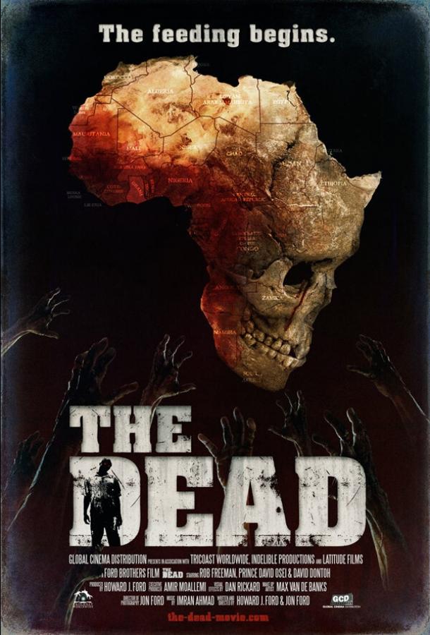 Мертвые / The Dead (2010) 