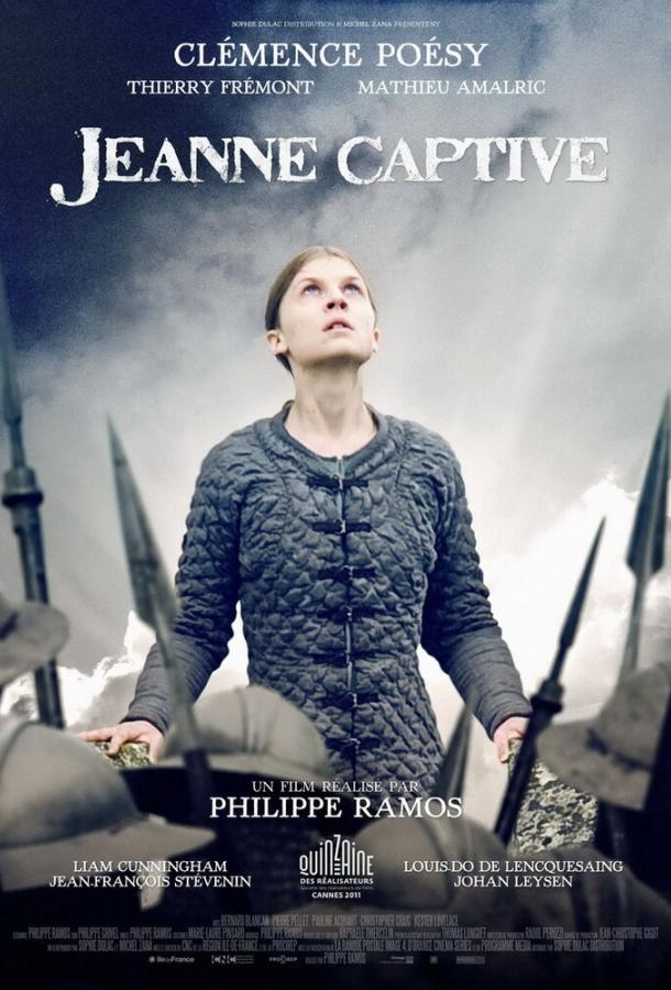Молчание Жанны / Jeanne captive (2011) 