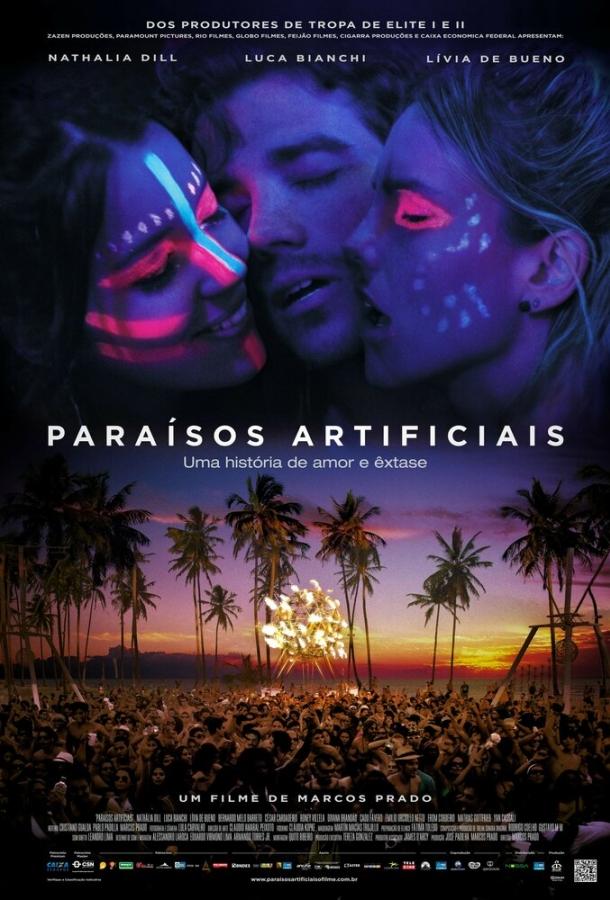 Искусственный рай / Para?sos Artificiais (2012) 