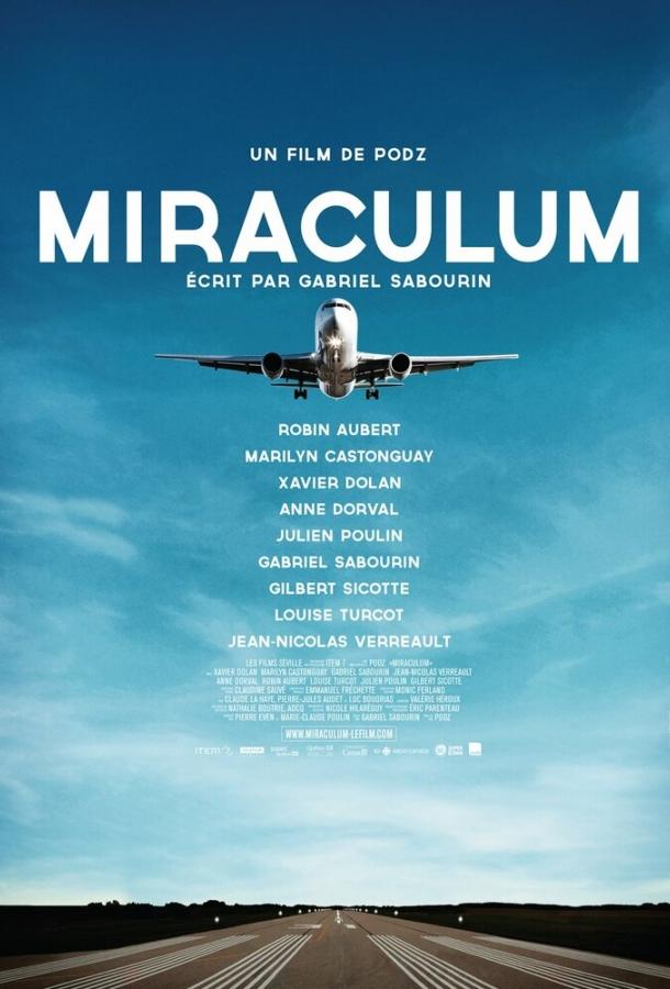 Чудо / Miraculum (2014) 