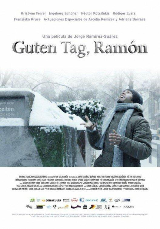 Добрый день, Рамон / Guten Tag, Ram?n (2013) 