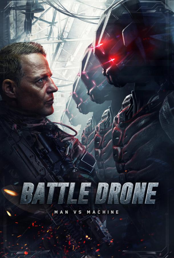 Загнанный / Battle Drone (2017) 