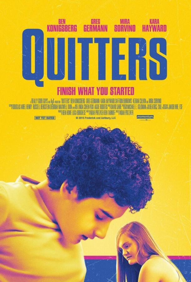 Лодыри / Quitters (2015) 