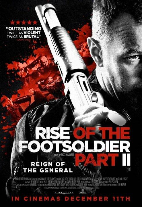 Восхождение пехотинца 2 / Rise of the Footsoldier Part II (2015) 