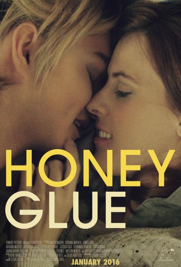 Липкий мед / Honeyglue (2015) 