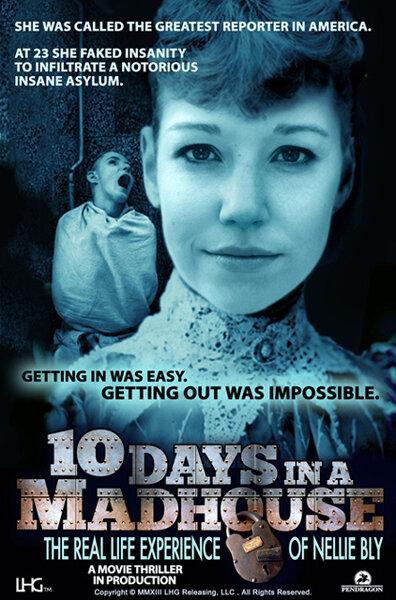 10 дней в сумасшедшем доме / 10 Days in a Madhouse (2015) 
