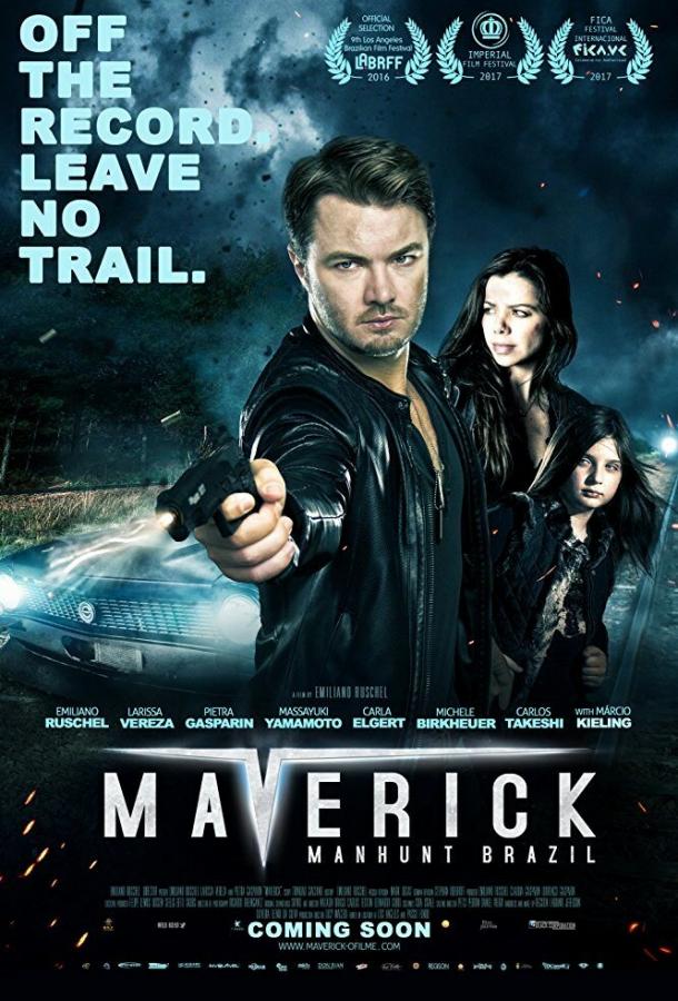 Мэверик: охота в Бразилии / Maverick: Manhunt Brazil (2016) 