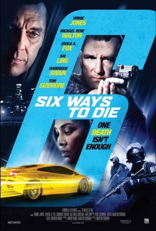 6 способов умереть / 6 Ways to Die (2015) 