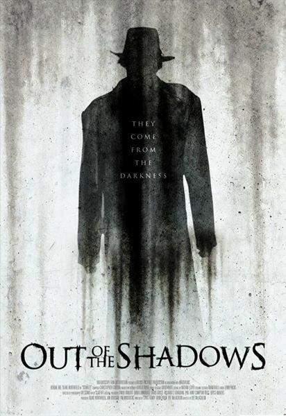 Вышедшие из тени / Out of the Shadows (2017) 