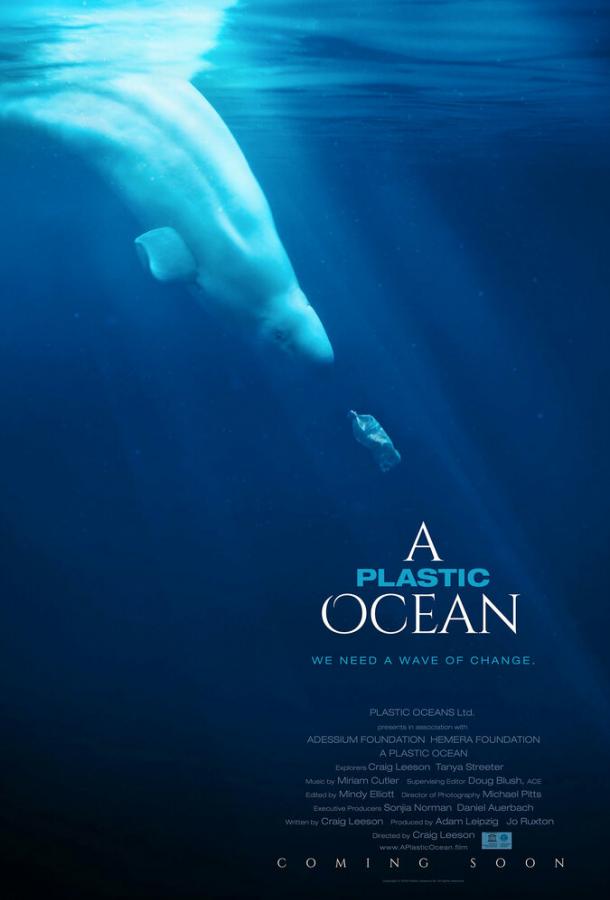 Пластиковый океан / A Plastic Ocean (2016) 