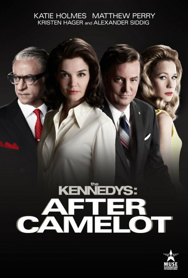 Клан Кеннеди: После Камелота / The Kennedys After Camelot (2017) 
