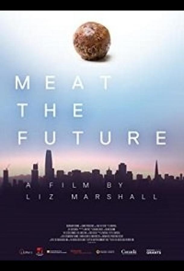 Мясо будущего / Meat the Future (2020) 