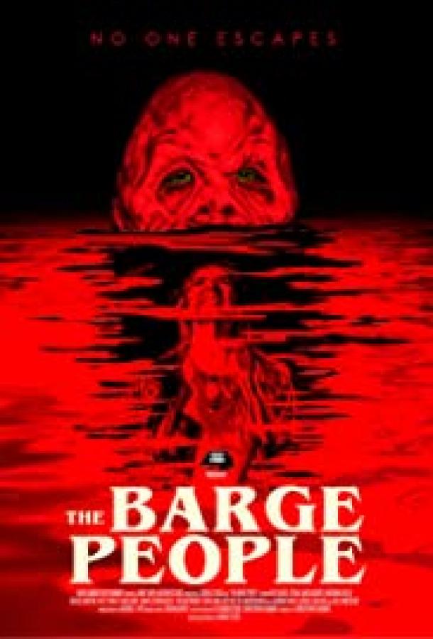 Люди с баржи / The Barge People (2020) 