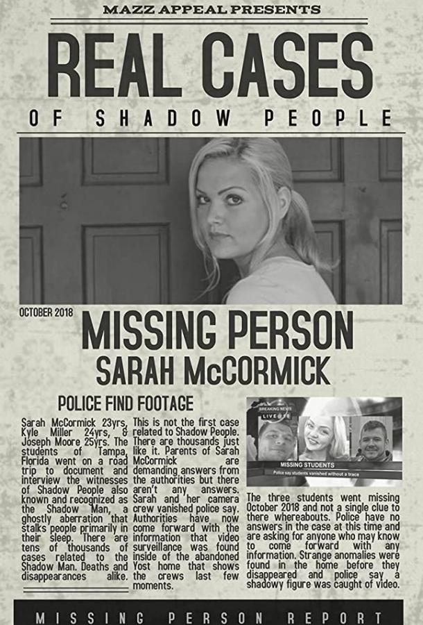 Люди-тени: История исчезновения Сары МакКормик / Real Cases of Shadow People The Sarah McCormick Story (2019) 