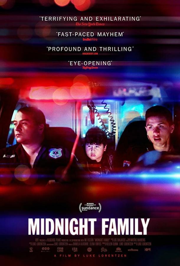 Полуночная семья / Midnight Family (2019) 