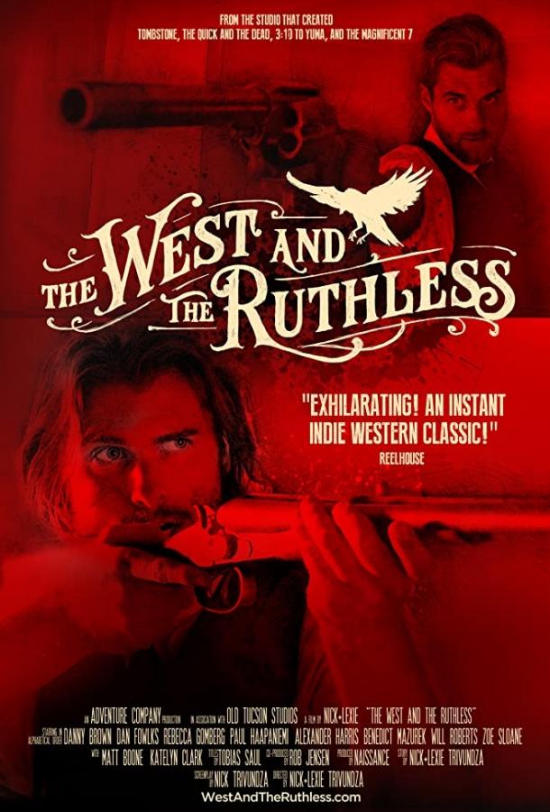 Беспощадный запад / The West and the Ruthless (2017) 