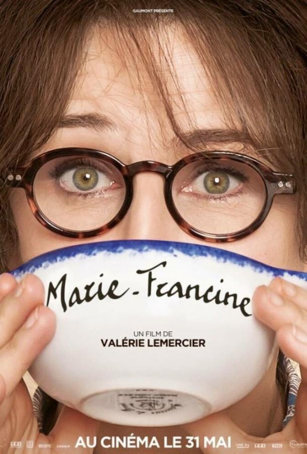 Мари-Франсин / Marie-Francine (2017) 