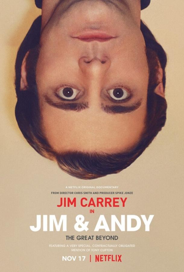 Джим и Энди: Другой мир / Jim & Andy: The Great Beyond - Featuring a Very Special, Contractually Obligated Mention of Tony Clifton (2017) 