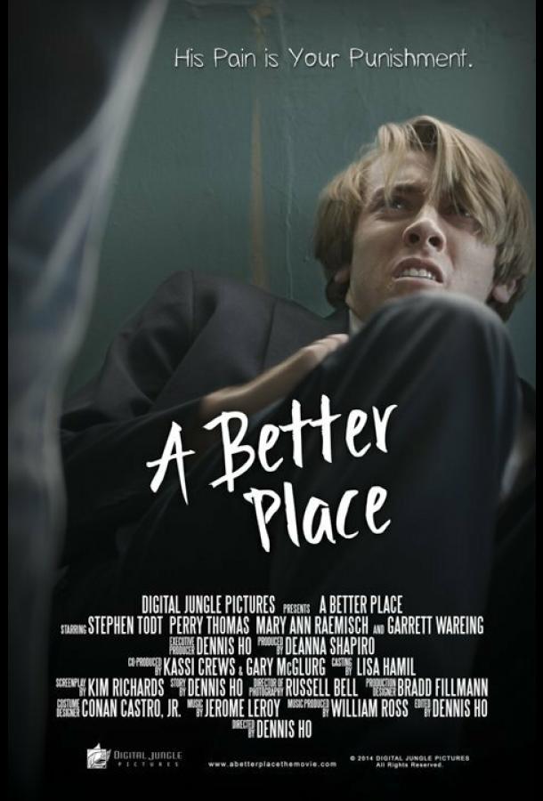 Лучший мир / A Better Place (2016) 
