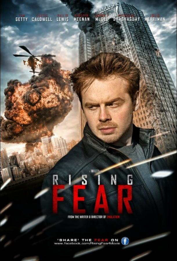 Возрастающий страх / Rising Fear (2016) 