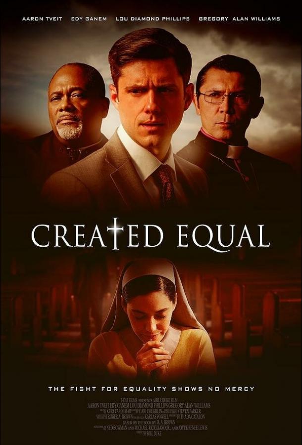 Созданы равными / Created Equal (2017) 