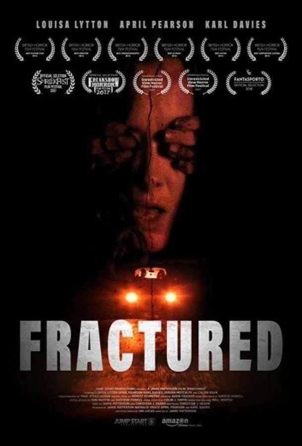Перелом / Fractured (2016) 