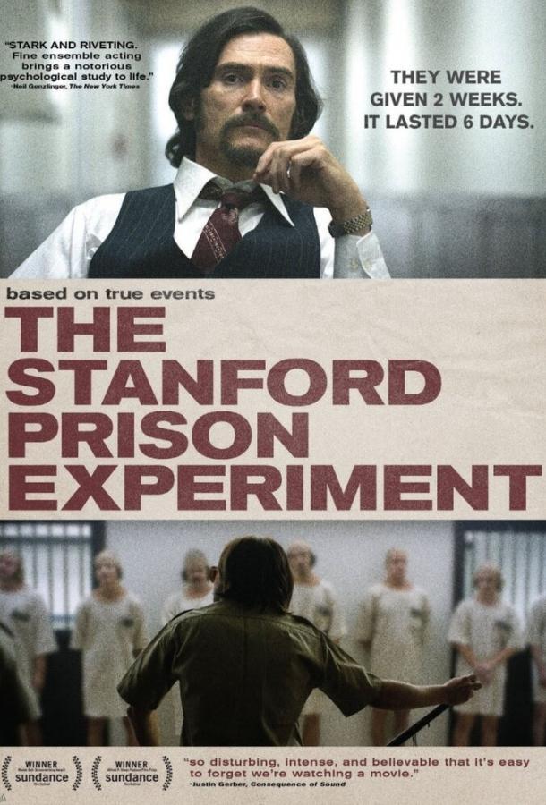 Стэнфордский тюремный эксперимент / The Stanford Prison Experiment (2015) 