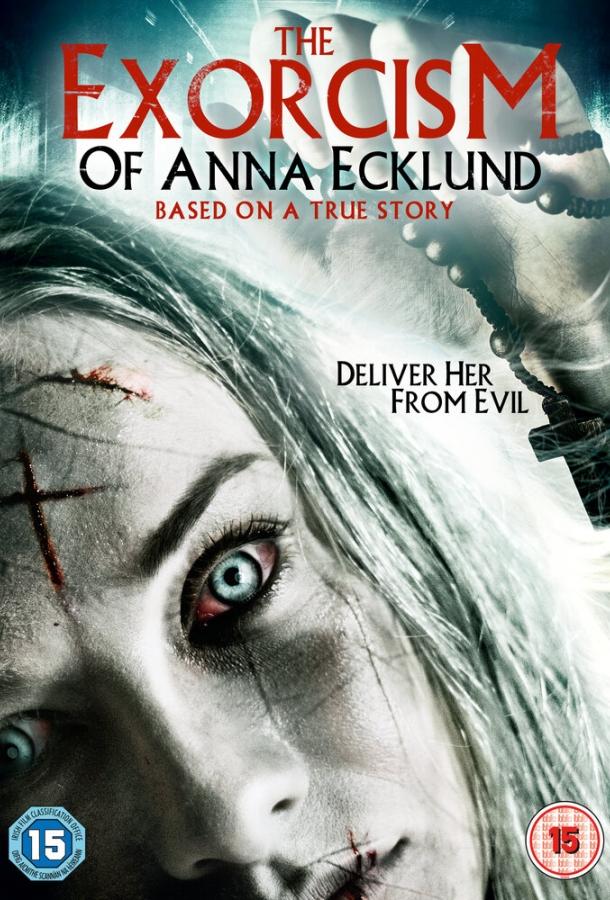 Экзорцизм Анны Экланд / The Exorcism of Anna Ecklund (2016) 