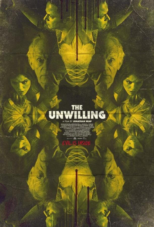 Против воли / The Unwilling (2016) 