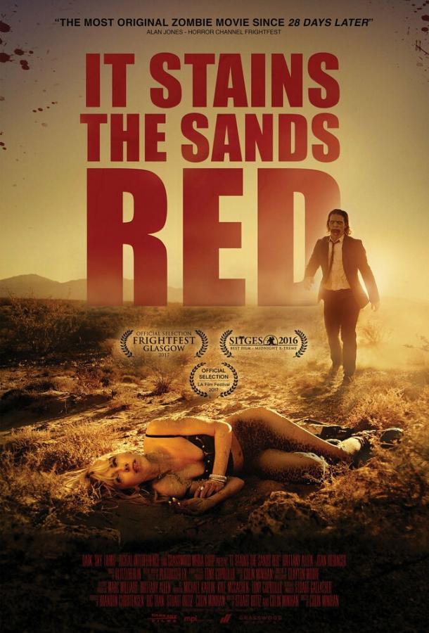 От этого песок становится красным / It Stains the Sands Red (2016) 